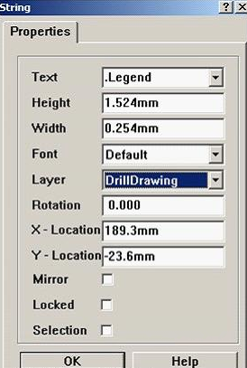 7. 放置分孔圖，按“P、S”在圖形的右下角放置一字符串，并雙擊打開，將Text改為。Legend；Layer改為DrillDrawing即可